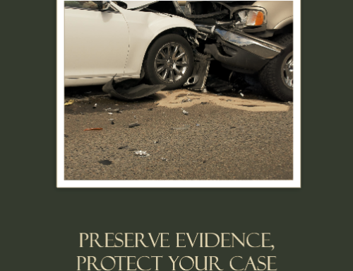 The Importance of Preserving Evidence in Personal Injury Cases