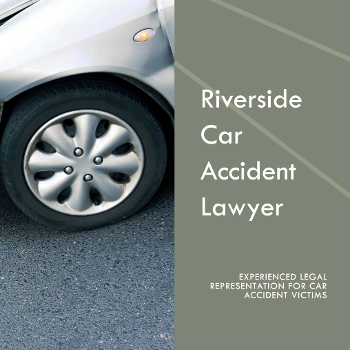 riverside car accident lawyer