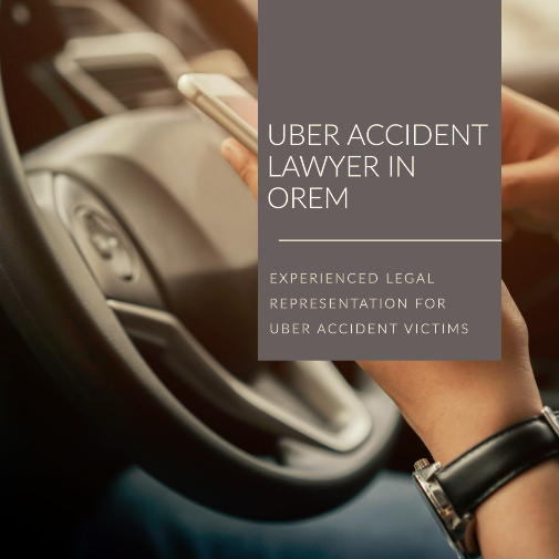orem uber accident lawyer